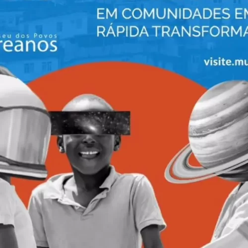 VOLTADO PARA O PÚBLICO EM GERAL, MUSEU DOS POVOS ACREANOS REALIZA A 23ª SEMANA NACIONAL DE MUSEUS